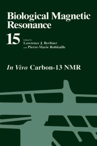 Book Cover for In Vivo Carbon-13 NMR by Lawrence J Berliner, PierreMarie Robitaille