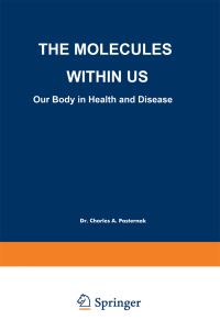 Book Cover for The Molecules Within Us by C A Pasternak