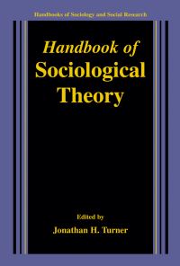 Book Cover for Handbook of Sociological Theory by Jonathan H Turner