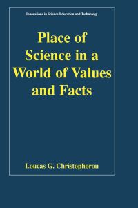 Book Cover for Place of Science in a World of Values and Facts by L G Christophorou