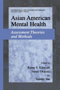 Book Cover for Asian American Mental Health by Karen S Kurasaki, Sumie Okazaki, Stanley Sue