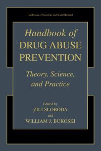 Book Cover for Handbook of Drug Abuse Prevention by Zili Sloboda, William J Bukoski
