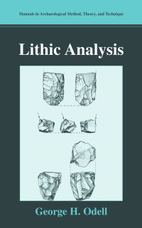 Book Cover for Lithic Analysis by George H Odell