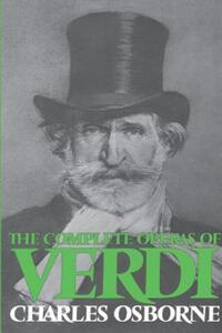 Book Cover for The Complete Operas of Verdi by Charles Osborne