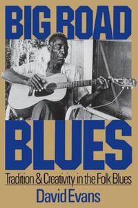 Book Cover for Big Road Blues by David Evans