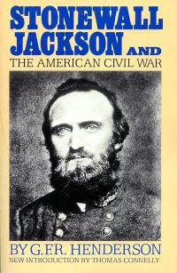 Book Cover for Stonewall Jackson and the American Civil War by G F R Henderson