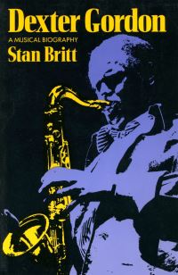 Book Cover for Dexter Gordon by Stan Britt