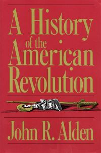 Book Cover for A History of the American Revolution by John Richard Alden