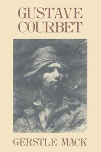 Book Cover for Gustave Courbet by Gerstle Mack