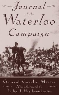 Book Cover for Journal of the Waterloo Campaign Kept Throughout the Campaign of 1815 by Cavalié Mercer