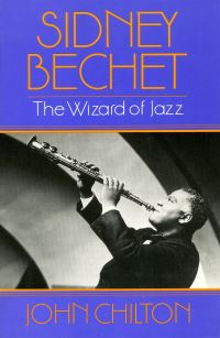 Book Cover for Sidney Bechet by John Chilton
