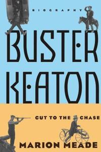 Book Cover for Buster Keaton by Marion Meade