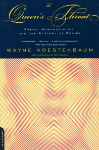 Book Cover for The Queen's Throat by Wayne Koestenbaum