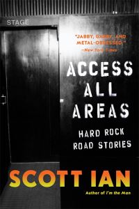 Book Cover for Access All Areas by Scott Ian