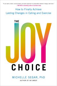 Book Cover for The Joy Choice by Michelle Segar