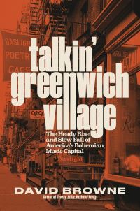 Book Cover for Talkin' Greenwich Village by David Browne