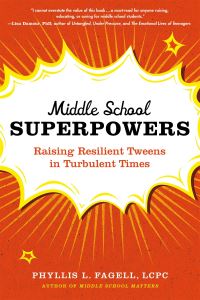 Book Cover for Middle School Superpowers by Phyllis L Fagell
