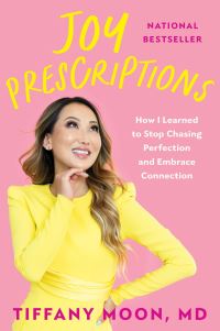 Book Cover for Joy Prescriptions by Tiffany Moon