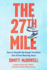 Book Cover for The 27th Mile by Dimity McDowell