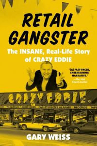Book Cover for Retail Gangster by Gary Weiss