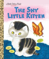 Book Cover for The Shy Little Kitten by Cathleen Schurr, Gustaf Tenggren