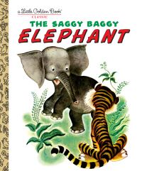 Book Cover for The Saggy Baggy Elephant by Kathryn Jackson, Byron Jackson, Gustaf Tenggren