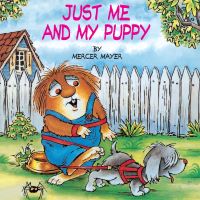 Book Cover for Just Me and My Puppy by Mercer Mayer