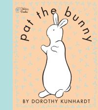 Book Cover for Pat the Bunny by Dorothy Kunhardt
