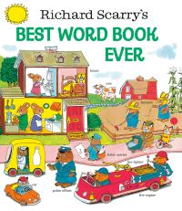 Book Cover for Richard Scarry's Best Word Book Ever by Richard Scarry