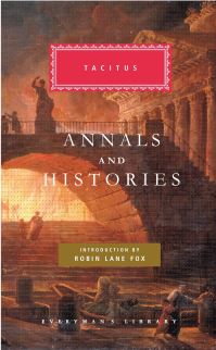 Book Cover for Annals, Histories, Agricola, Germania by Cornelius Tacitus, Alfred John Church, William Jackson Brodribb, Robin Fox, Eleanor Cowan