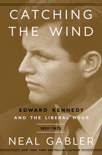 Book Cover for Catching the Wind by Neal Gabler