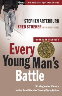 Book Cover for Every Young Man's Battle by Stephen Arterburn, Fred Stoeker, Mike Yorkey