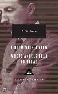 Book Cover for A Room With a View, Where Angels Fear to Tread by E M Forster