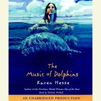 Book Cover for The Music of Dolphins by Karen Hesse