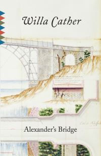 Book Cover for Alexander's Bridge by Willa Cather
