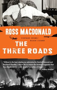 Book Cover for The Three Roads by Ross Macdonald