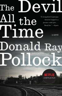 Book Cover for The Devil All the Time by Donald Ray Pollock