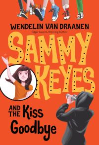 Book Cover for Sammy Keyes and the Kiss Goodbye by Wendelin Van Draanen