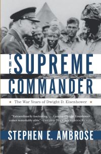 Book Cover for The Supreme Commander by Stephen E Ambrose
