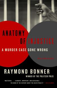 Book Cover for Anatomy of Injustice by Raymond Bonner