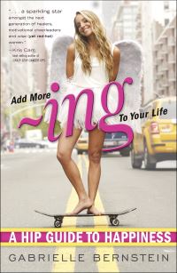 Book Cover for Add More -Ing to Your Life by Gabrielle Bernstein