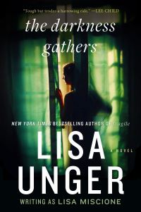 Book Cover for The Darkness Gathers by Lisa Unger