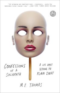 Book Cover for Confessions of a Sociopath by M E Thomas