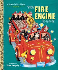 Book Cover for The Fire Engine Book by Tibor Gergely