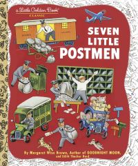 Book Cover for Seven Little Postmen by Margaret Wise Brown, Edith Thacher Hurd, Tibor Gergely