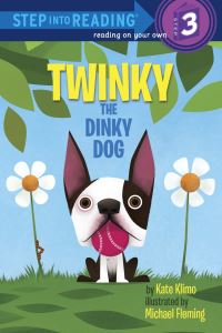 Book Cover for Twinky the Dinky Dog by Kate Klimo, Michael Fleming