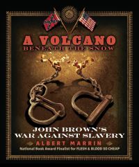 Book Cover for A Volcano Beneath the Snow by Albert Marrin