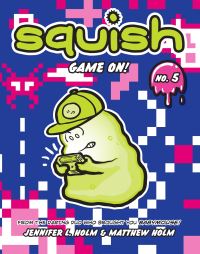 Book Cover for Game On! by Jennifer L Holm, Matthew Holm