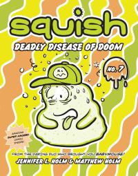 Book Cover for Deadly Disease of Doom by Jennifer L Holm, Matthew Holm