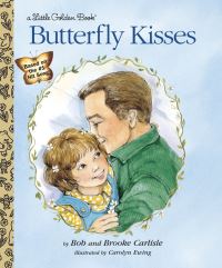Book Cover for Butterfly Kisses by Bob Carlisle, Brooke Carlisle